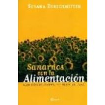 Sanarnos Con La Alimentacion