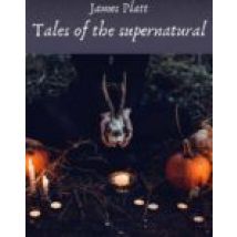 Tales Of The Supernatural (ebook)