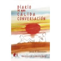 Diario De Una Cálida Conversación (ebook)