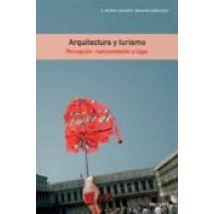 Arquitectura Y Turismo