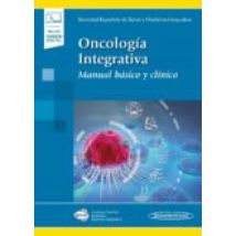 Oncología Integrativa. Manual Básico Y Clínico (incluye Versión Digita
