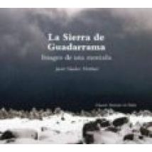 La Sierra De Guadarrama: Imagen De Una Montaña