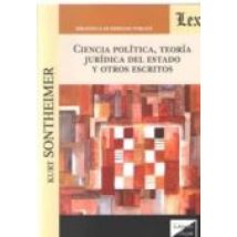 Ciencia Politica Teoria Juridica Del Estado Y Otros Escritos