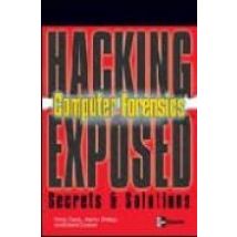 Hacking Exposed Computer Forensics