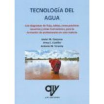 Tecnologia Del Agua: Con Diagramas De Flujo Tablas Casos Practicos Res