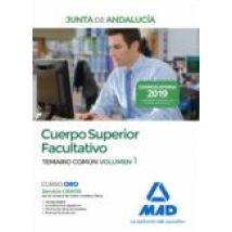 Cuerpo Superior Facultativo De La Junta De Andalucia. Temario Comun (v