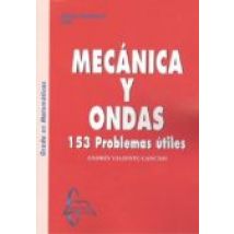 Mecánica Y Ondas 153 Problemas Útiles