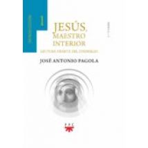 Jesus Maestro Interior 1: Introduccion (lectura Orante Del Evangelio)