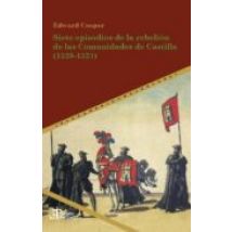 Siete Episodios De La Rebelión De Las Comunidades De Castilla (15 20-1