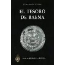 El Tesoro De Baena: Reflexiones Sobre Circulacion Monetaria En Ep Oca