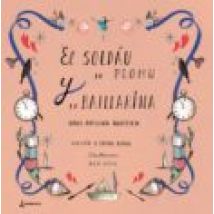 El Soldau De Plomu Y La Baillarina
