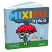 Mixifu I La Pluja