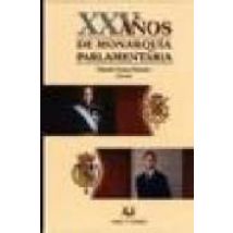 Xxv Años De Monarquia Parlamentaria