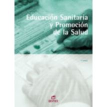 Educacion Sanitaria Y Promocion De La Salud (cfp Grado Medio Y Su Peri