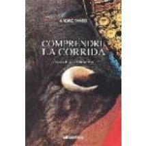 Comprendre La Corrida