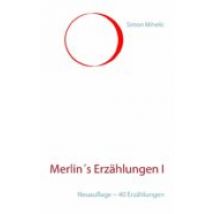 Merlins Erzählungen I (ebook)