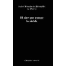El Aire Que Rompe La Niebla