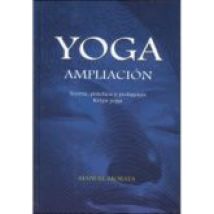 Yoga Ampliacion: Teoria Practica Y Pedagogia Kriya Yoga