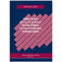 Tributacion De Las Clausulas Resolutorias En Los Contratos Inmobi Liar