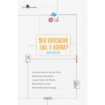 Sou Educador Ead. E Agora? (ebook)