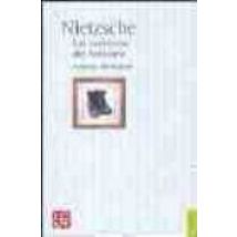 Nietzsche: Las Aventuras Del Heroismo