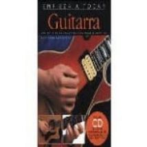 Guitarra: Una Completa Guia Ilustrada Para Tocar La Guitarra (emp Ieza