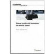 Manual Practico De Formularios De Derecho Laboral