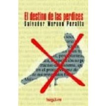 El Destino De Las Perdices