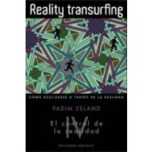 Reality Transurfing. Tomo Iv