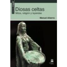 Diosas Celtas:mitos Religion Y Leyendas