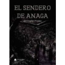 El Sendero De Anaga (ebook)