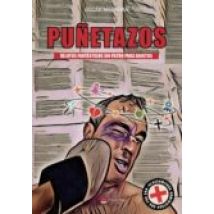 Puñetazos. Relatos Fantásticos Sin Filtro Para Adultos (ebook)