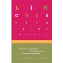 El Español Rioplatense: Lengua Literatura Expresiones Culturale S
