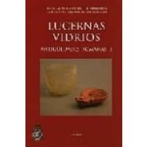 Lucernas Vidrios: Antigüedades Romanas Ii Y Iii