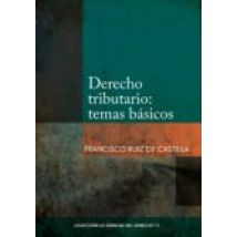 Derecho Tributario: Temas Básicos (ebook)