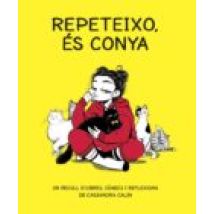 Repeteixo És Conya