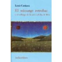 El Missatge Retrobat O El Rellotge De La Nit I Del Dia De Deu