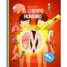 Descubre El Cuerpo Humano (libros Con Linterna)