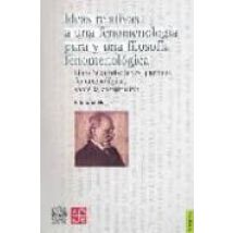 Ideas Relativas A Una Fenomenologia Pura Y Una Filosofia Fenomeno Logi
