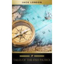Tales Of The Fish Patrol (ebook)