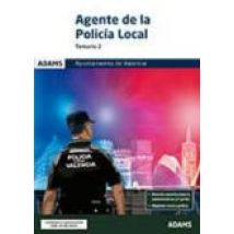 Agente De La Policia Local. Temario 2. Ayuntamiento De Valencia