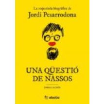 Una Qüestió De Nassos