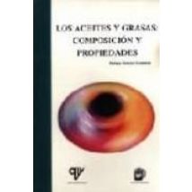 Los Aceites Y Grasas: Composicion Y Propiedades