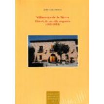 Villarroya De La Sierra : Historia De Una Villa Aragonesa (1833- 2018)