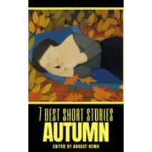 7 Best Short Stories: Autumn (ebook)