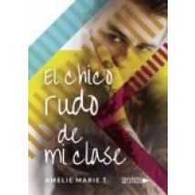 El Chico Rudo De Mi Clase (ebook)