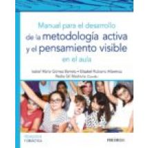 Manual Para El Desarrollo De La Metodología Activa Y El Pensamiento Vi