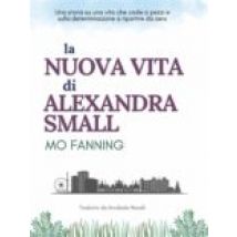 La Nuova Vita Di Alexandra Small (ebook)