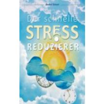 Der Schnelle Stressreduzierer (ebook)