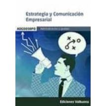 (adgd098po) Estrategia Y Comunicación Empresarial